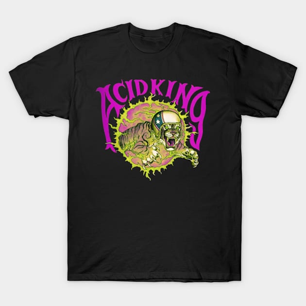 Acid King T-Shirt by CosmicAngerDesign